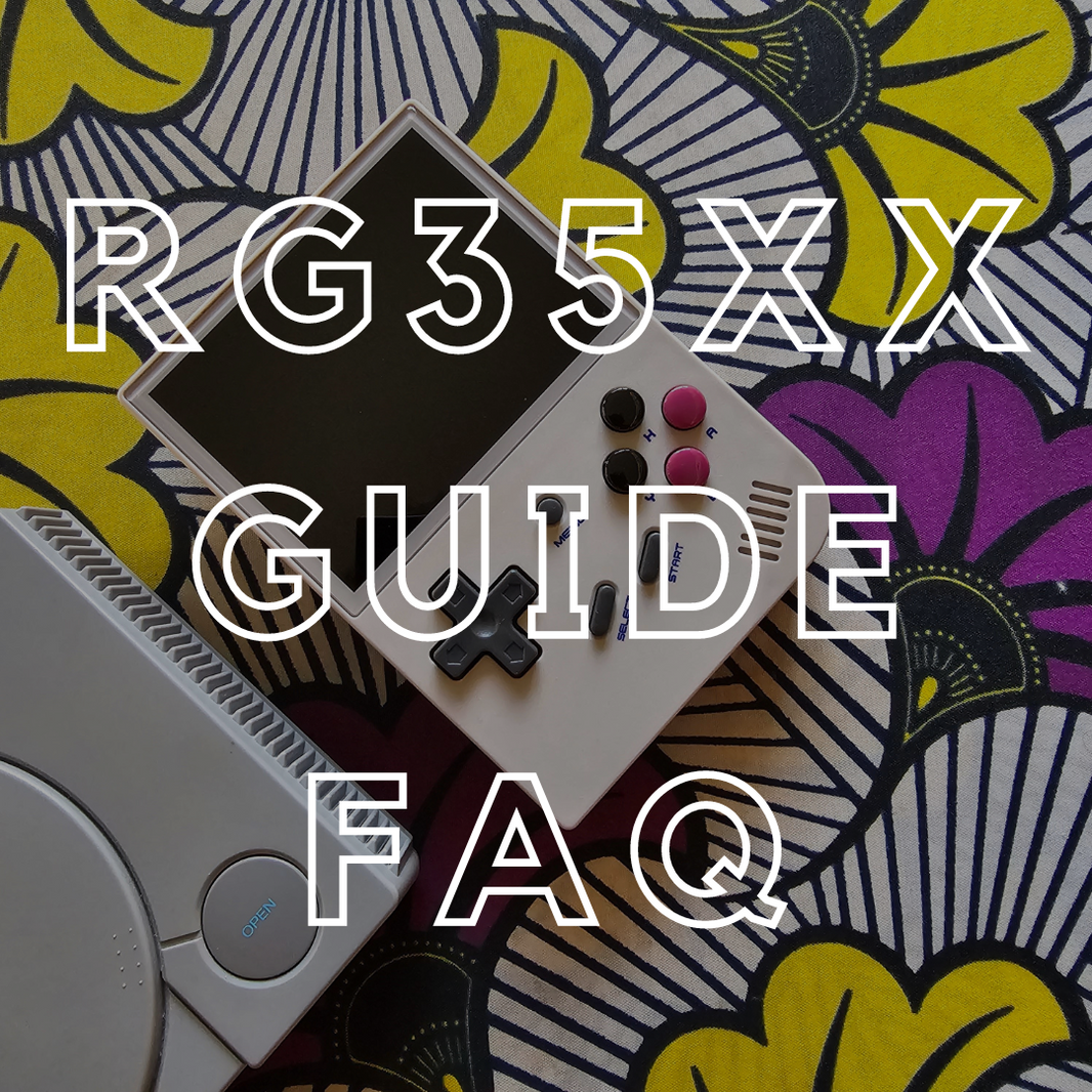 FAQ Démarrer avec la RG35XX Anbernic